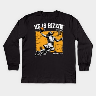 He is Rizzin' Jesus Basketball Kids Long Sleeve T-Shirt